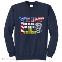 Trump - The Man The Myth The President Sweatshirt thumb 0