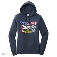 Trump - The Man The Myth The President Women's Hoodie thumb 0