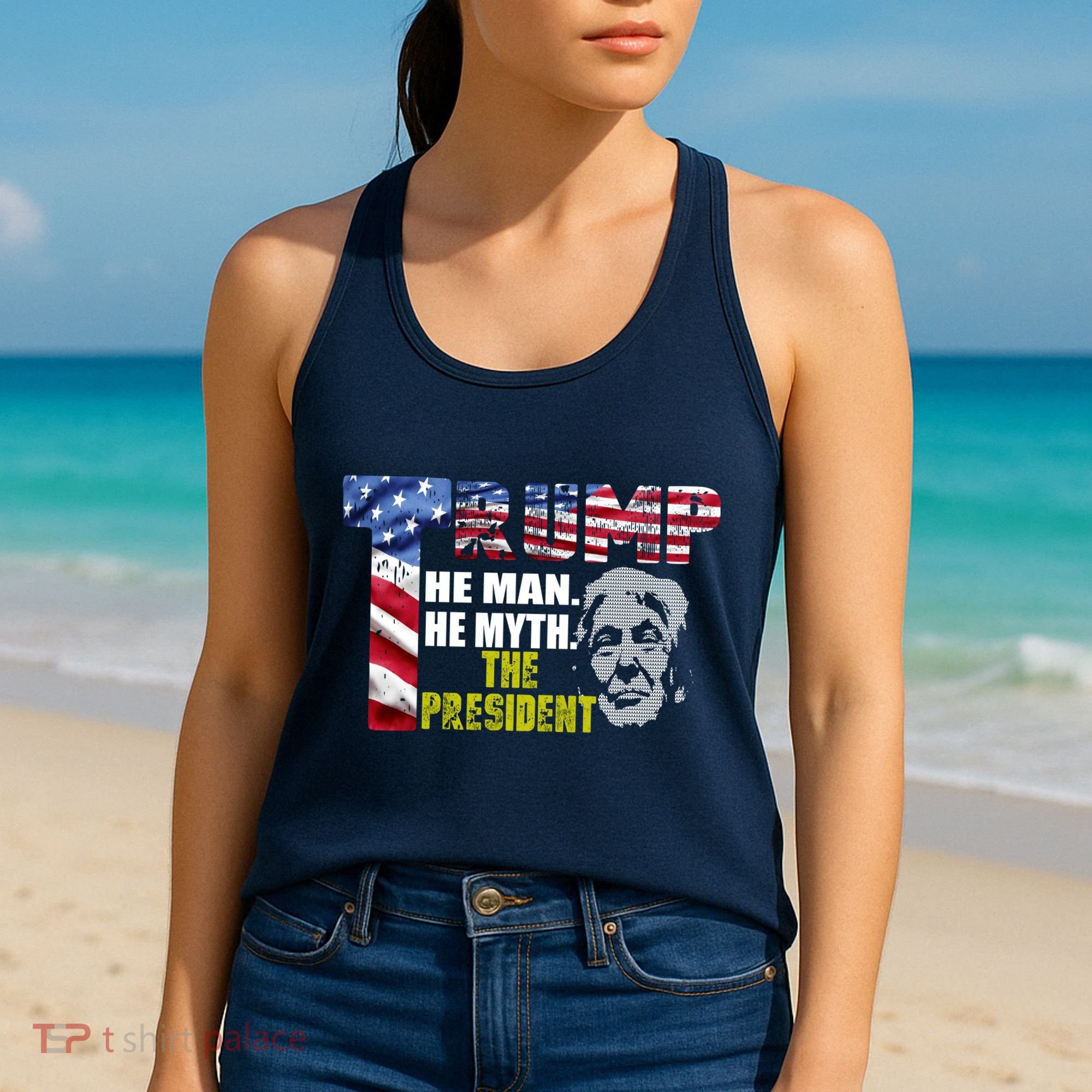 Trump - The Man The Myth The President Women's Tank Top