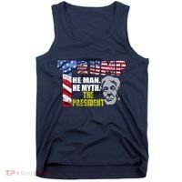 Trump - The Man The Myth The President Tank Top thumb 0