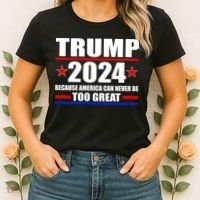 Trump 2024 Because America Can Never Be Too Great Women's T-Shirt thumb 2