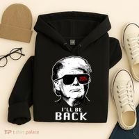 Trump 2024 I'll Be Back Hoodie thumb 4
