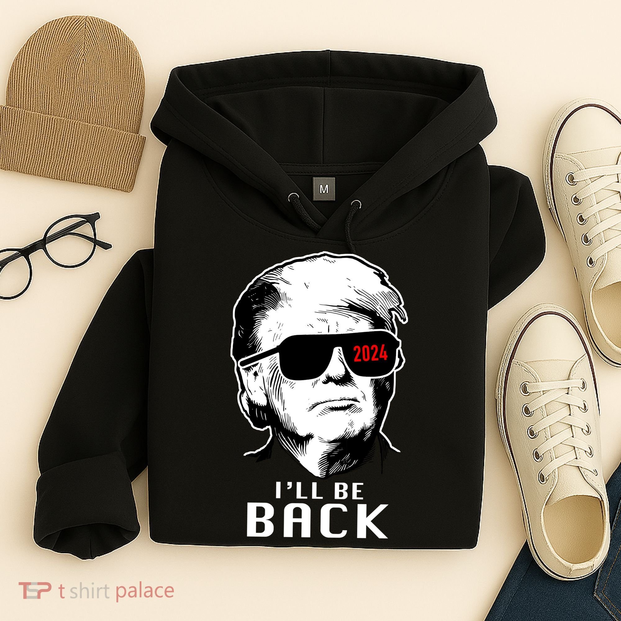 Trump 2024 I'll Be Back Hoodie