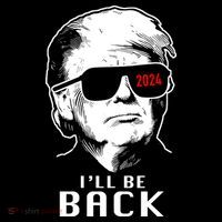 Trump 2024 I'll Be Back Button thumb 1