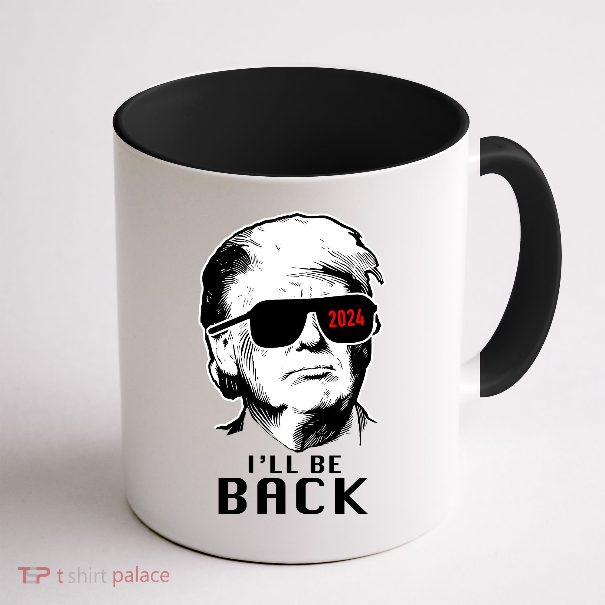 Trump 2024 I'll Be Back Coffee Mug
