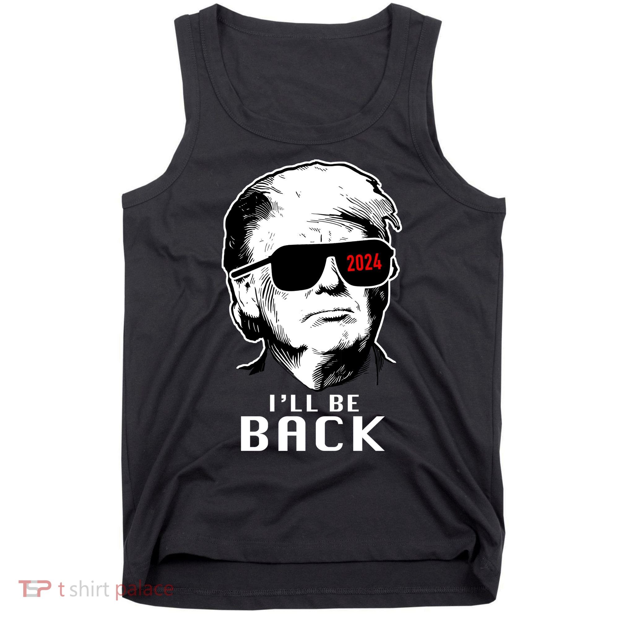 Trump 2024 I'll Be Back Tank Top