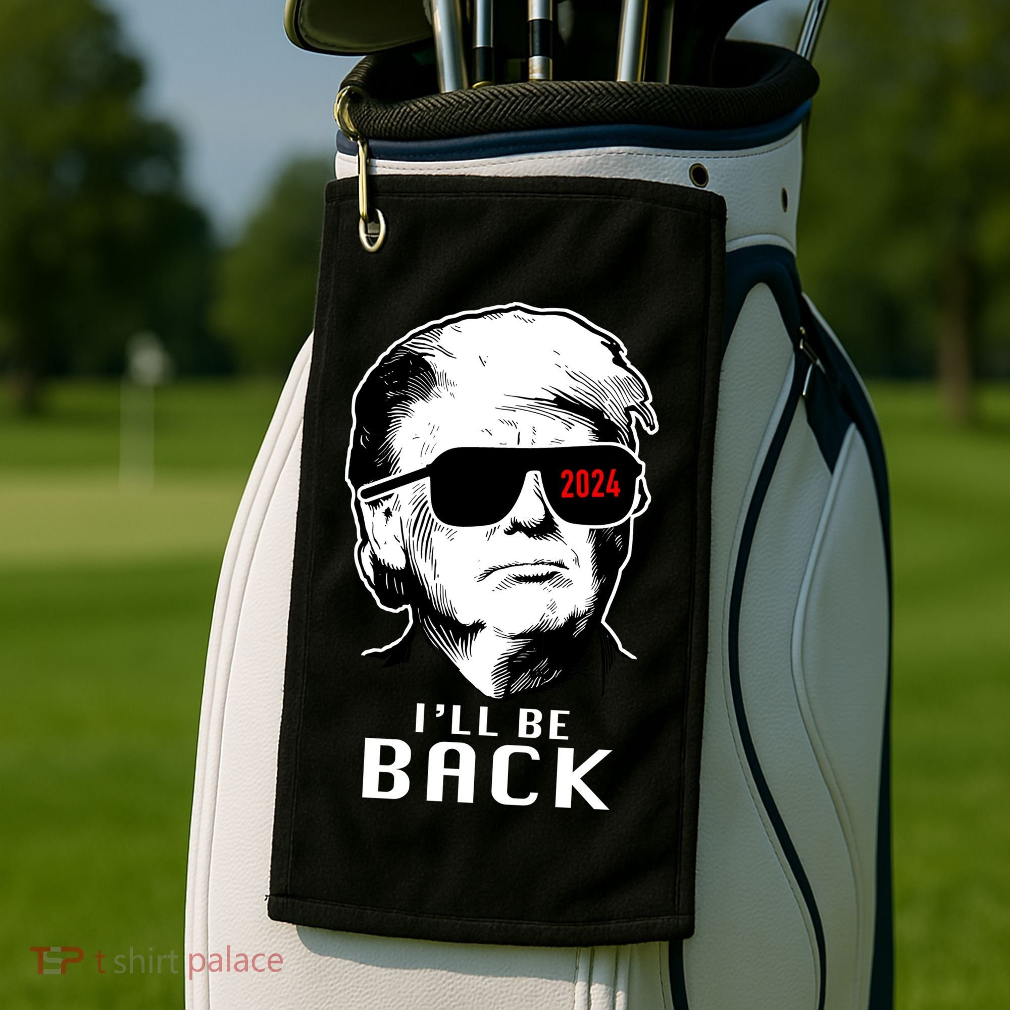 Trump 2024 I'll Be Back Golf Towel
