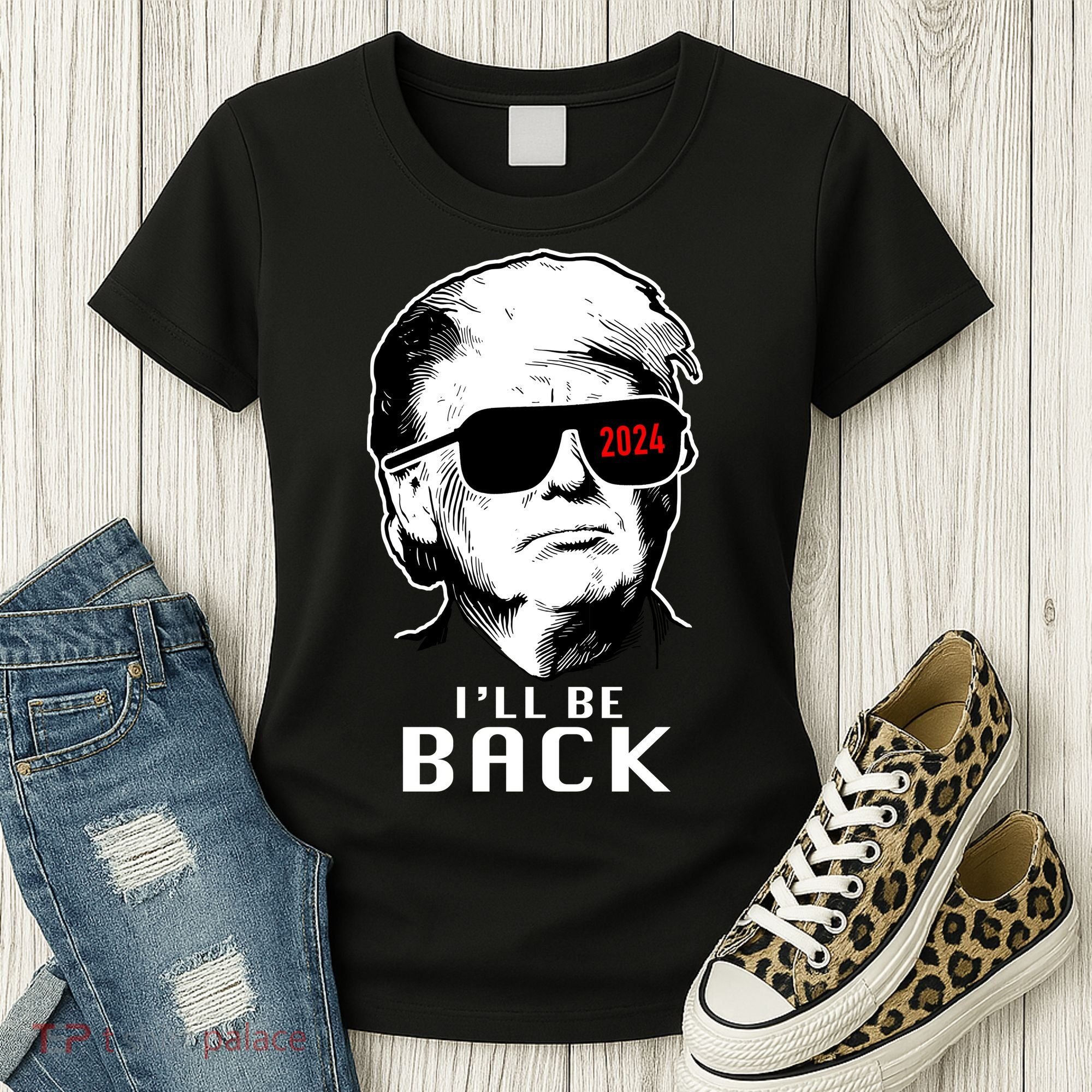 Trump 2024 I'll Be Back Women's T-Shirt