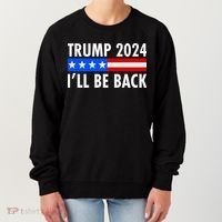 Trump 2024 I'll Be Back US Flag logo Women's Sweatshirt thumb 0
