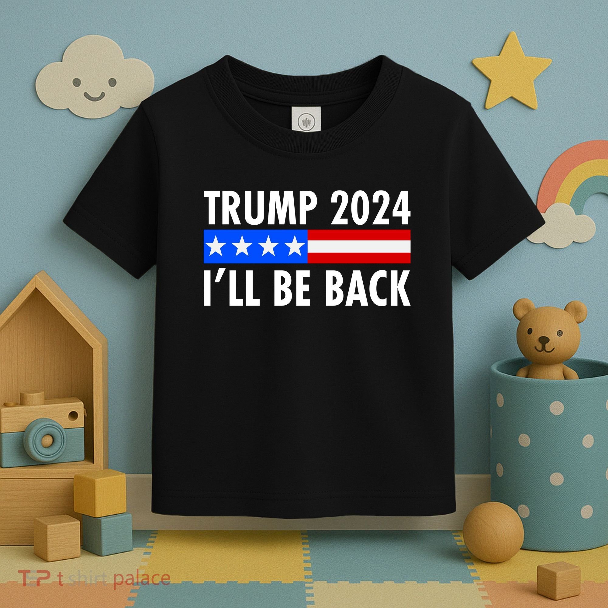 Trump 2024 I'll Be Back US Flag logo Toddler T-Shirt
