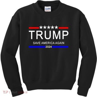 Trump 2024 Save America Kids Sweatshirt