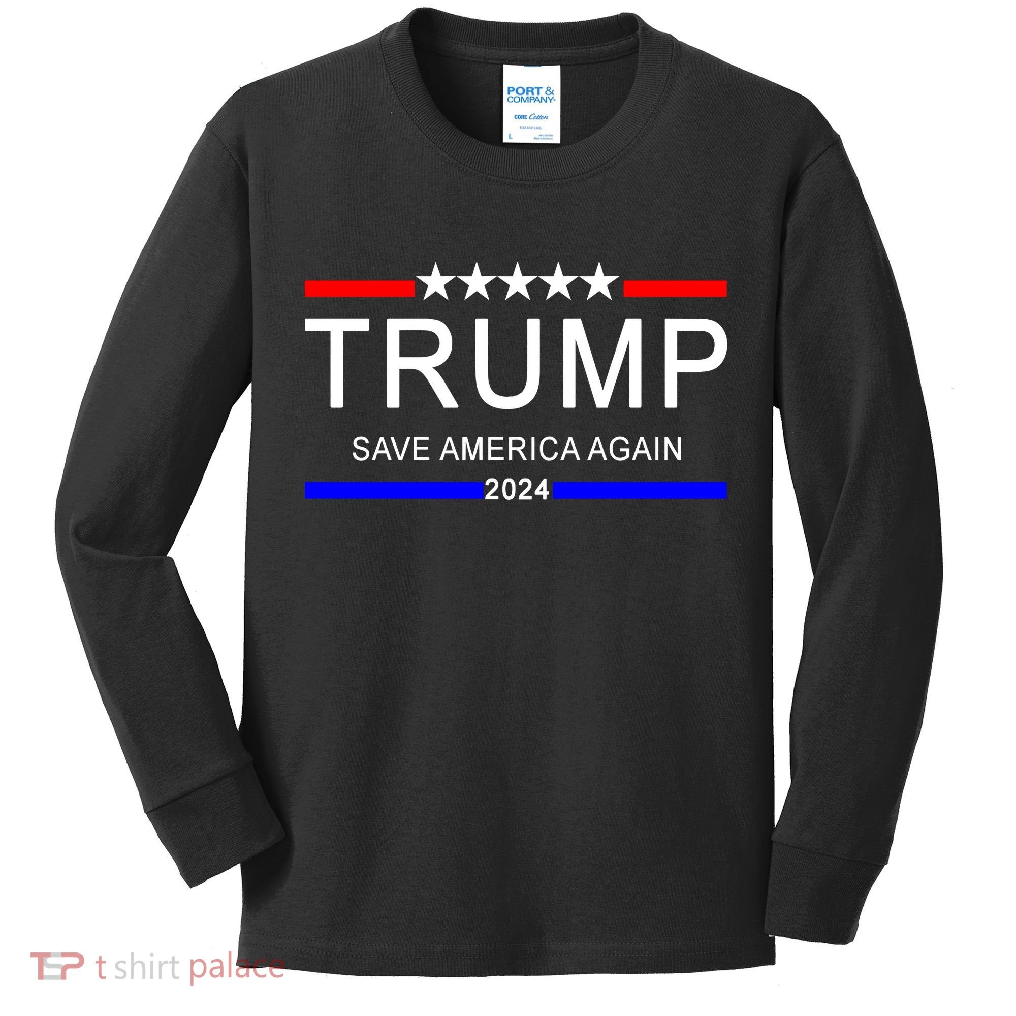 Trump 2024 Save America Kids Long Sleeve Shirt