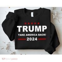 Trump 2024 Take America Back! Sweatshirt thumb 2