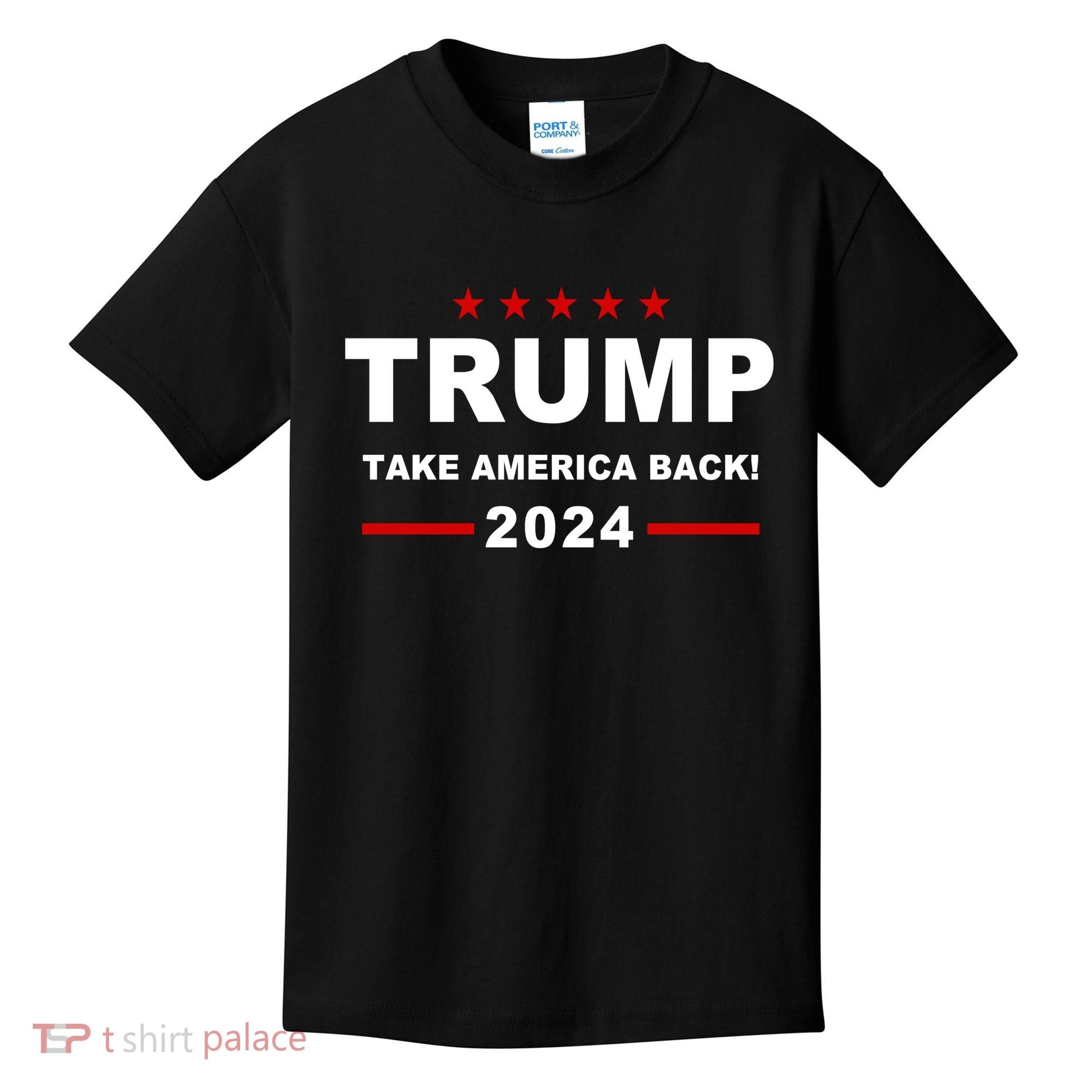 Trump 2024 Take America Back! Kids T-Shirt