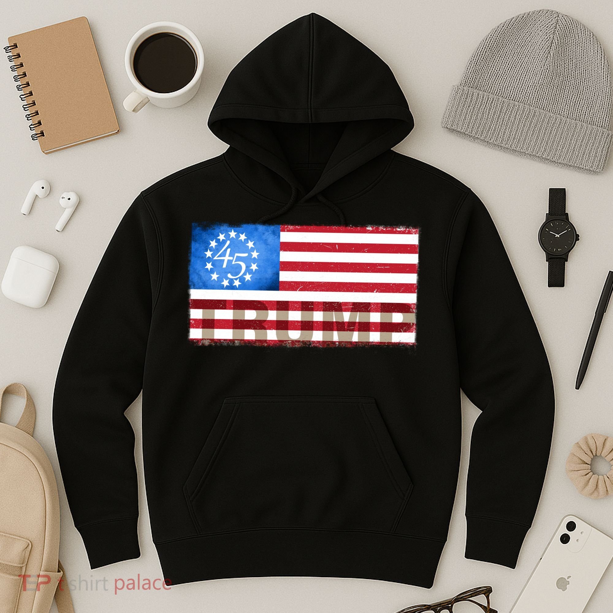 Trump 45 Betsy Ross 13 Original Colonies Flag Hoodie