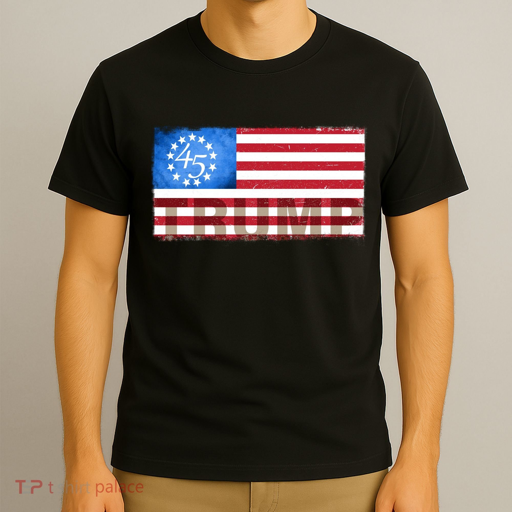 Trump 45 Betsy Ross 13 Original Colonies Flag T-Shirt