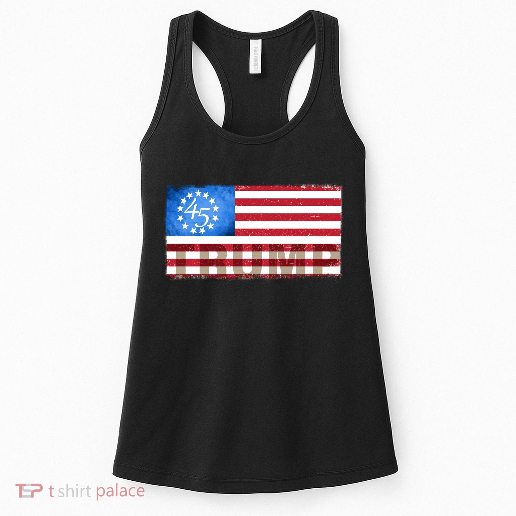 Trump 45 Betsy Ross 13 Original Colonies Flag Women's Tank Top