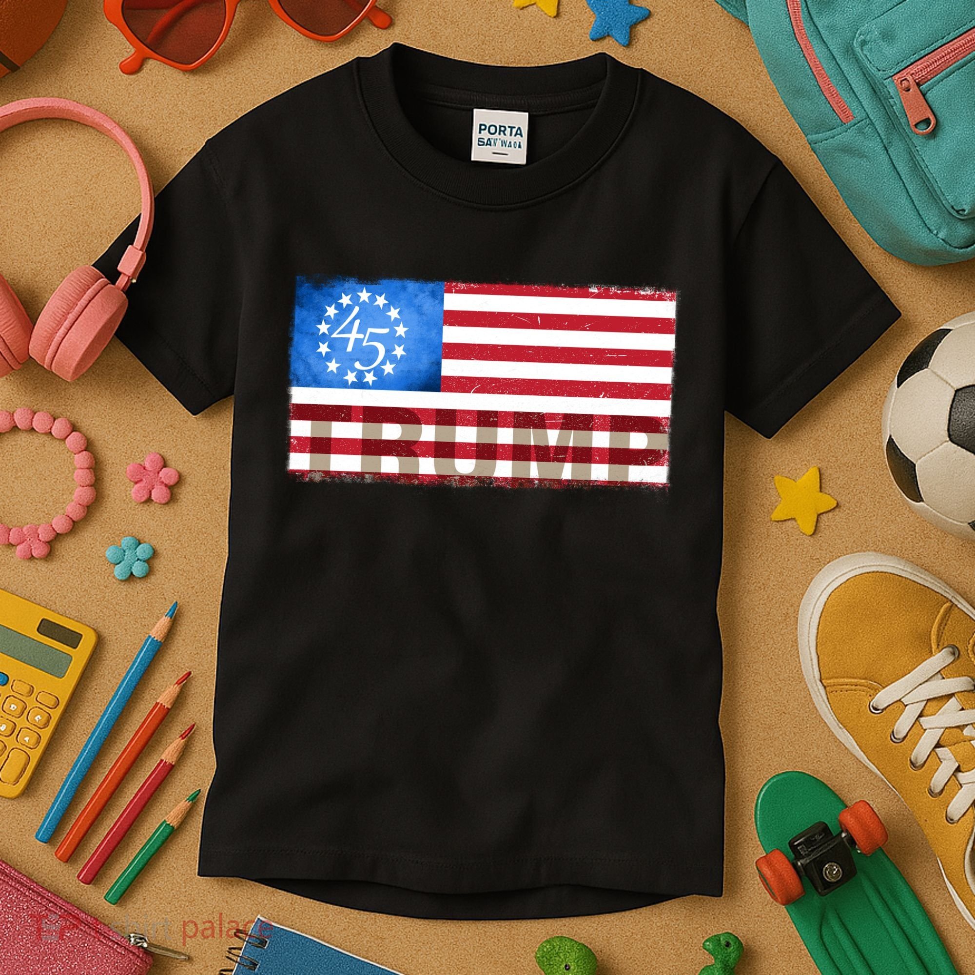 Trump 45 Betsy Ross 13 Original Colonies Flag Kids T-Shirt