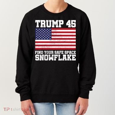Trump 45 Find Your Safe Place Snowflake Women's Sweatshirt