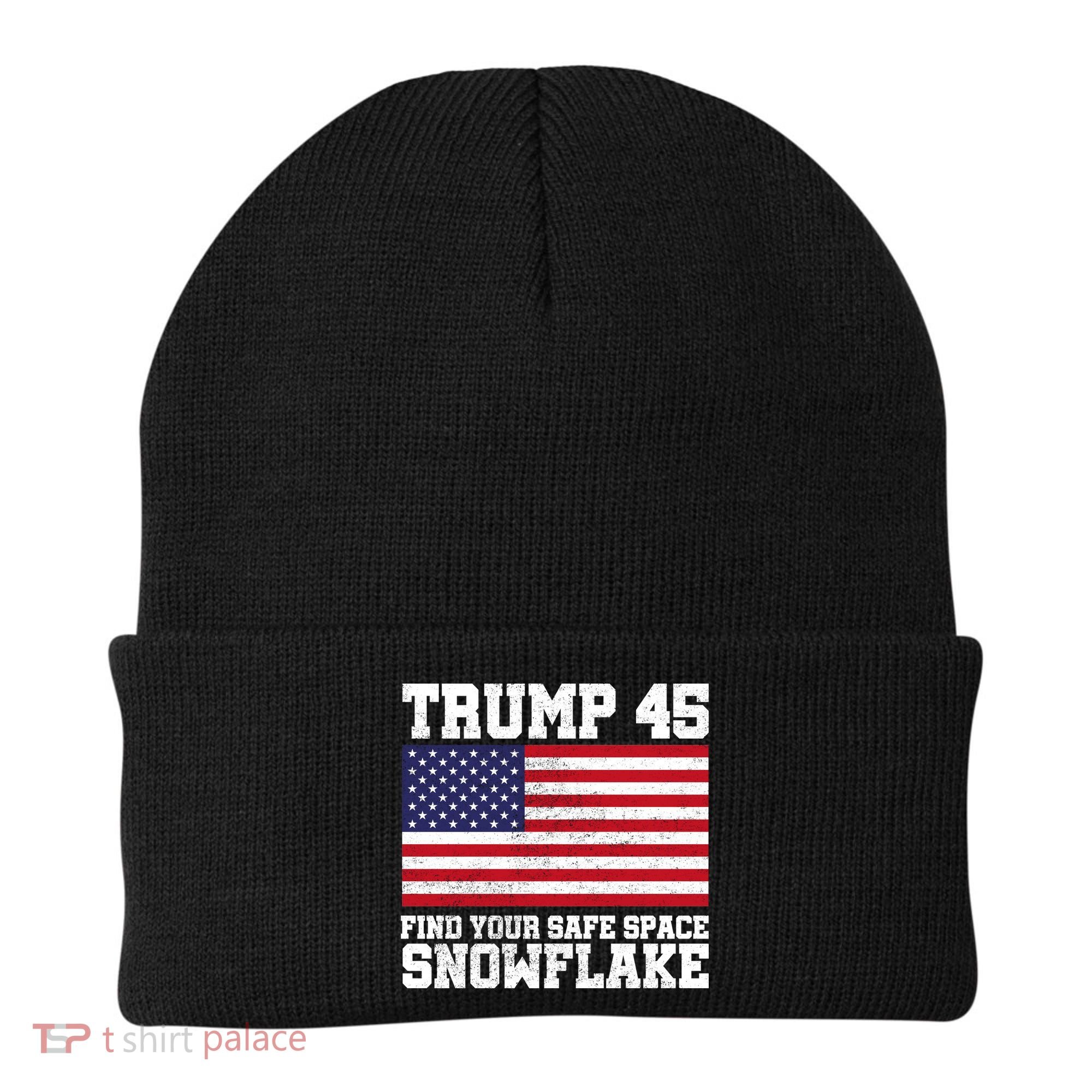Trump 45 Find Your Safe Place Snowflake Beanie