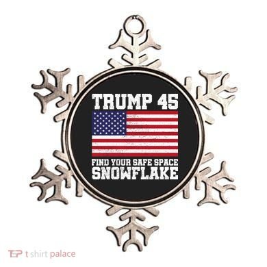 Trump 45 Find Your Safe Place Snowflake Ornament