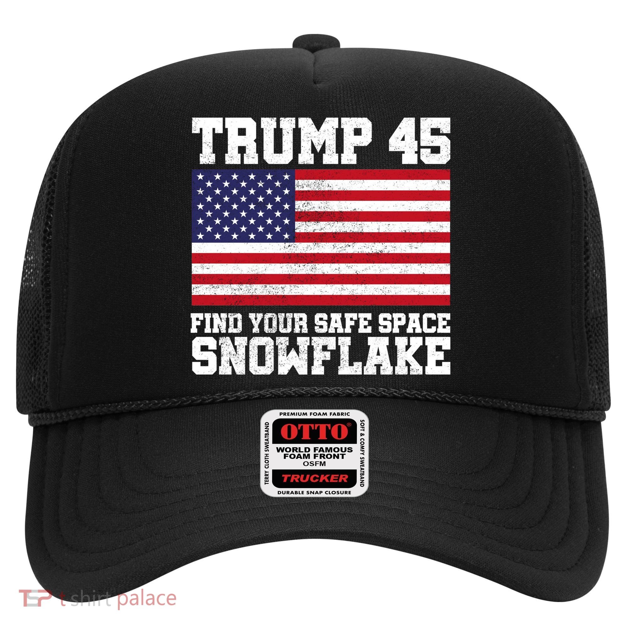 Trump 45 Find Your Safe Place Snowflake Hat