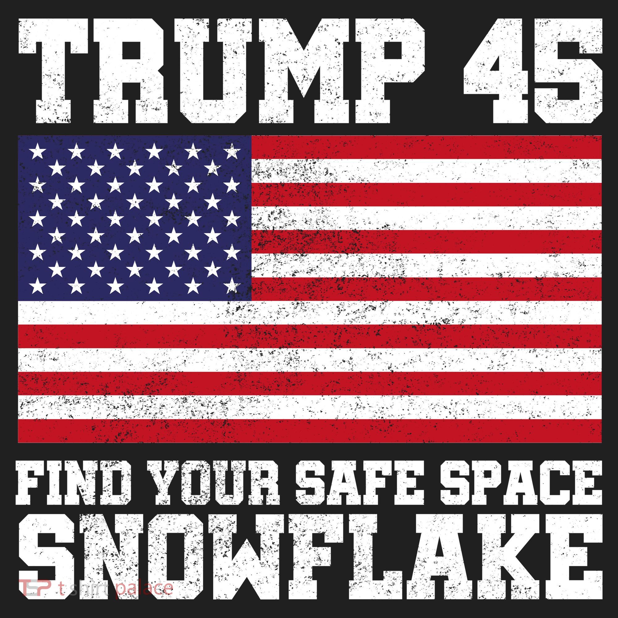 Trump 45 Find Your Safe Place Snowflake Hat
