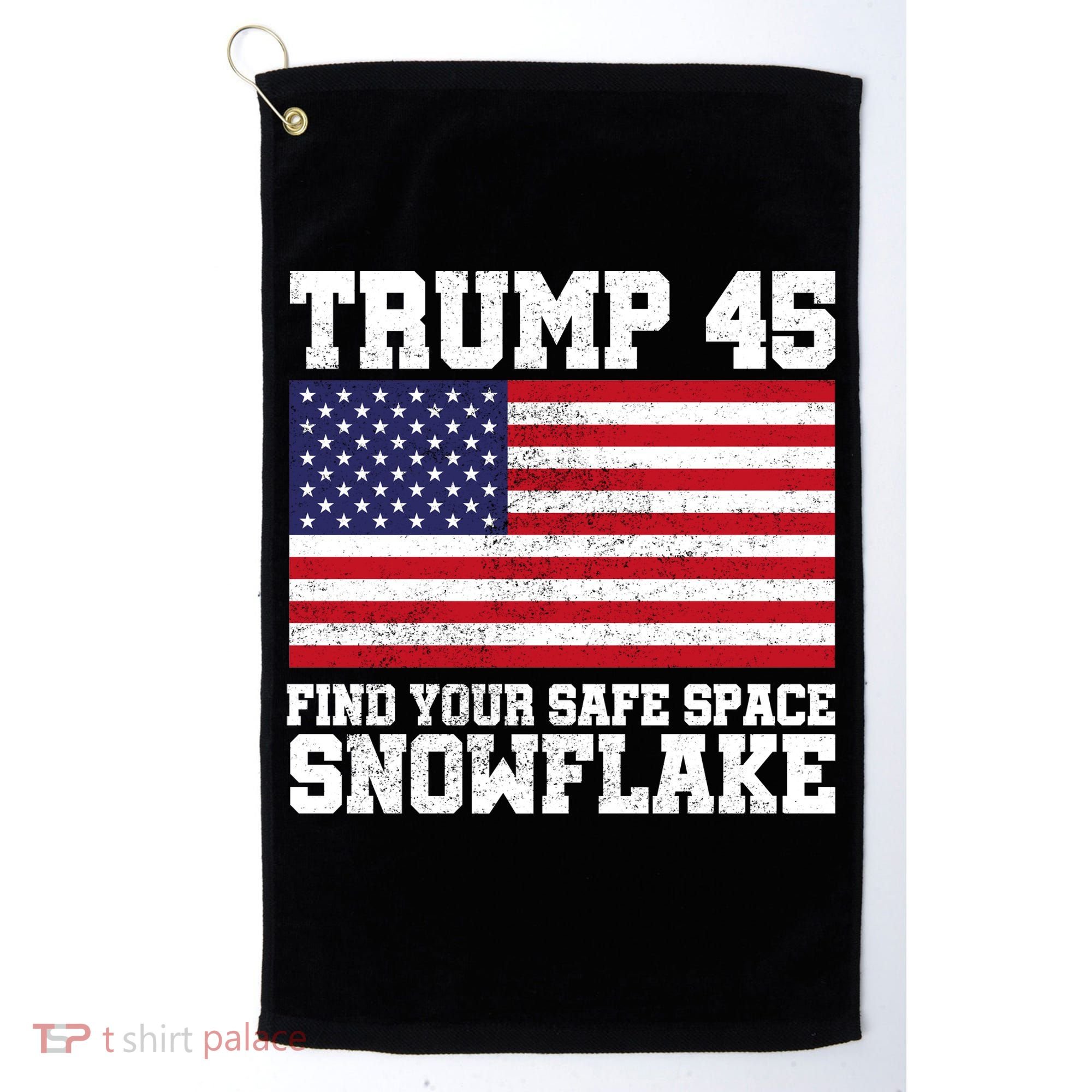 Trump 45 Find Your Safe Place Snowflake Golf Towel
