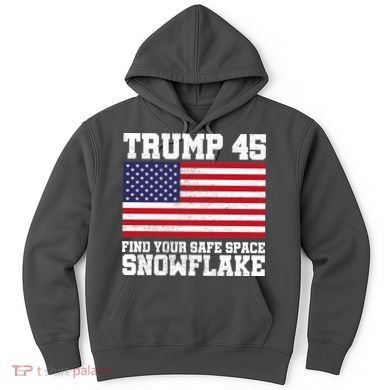 Trump 45 Find Your Safe Place Snowflake Hoodie