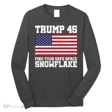 Trump 45 Find Your Safe Place Snowflake Long Sleeve Shirt