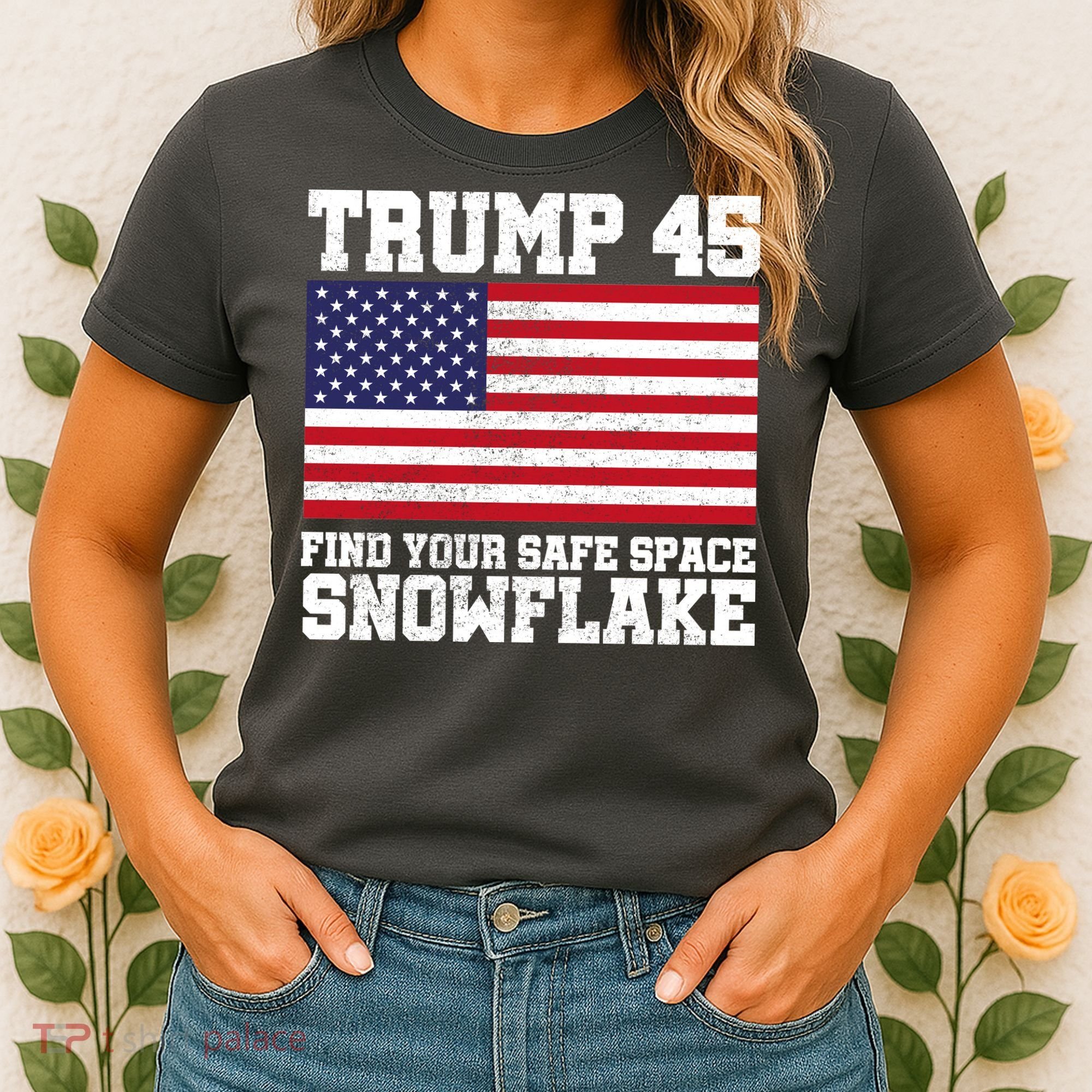 Trump 45 Find Your Safe Place Snowflake Women's T-Shirt