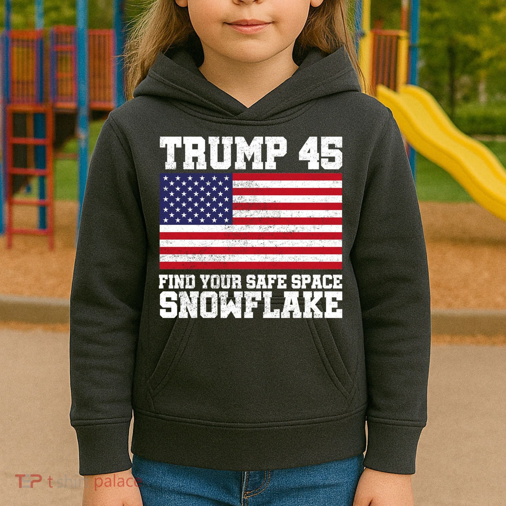 Trump 45 Find Your Safe Place Snowflake Kids Hoodie