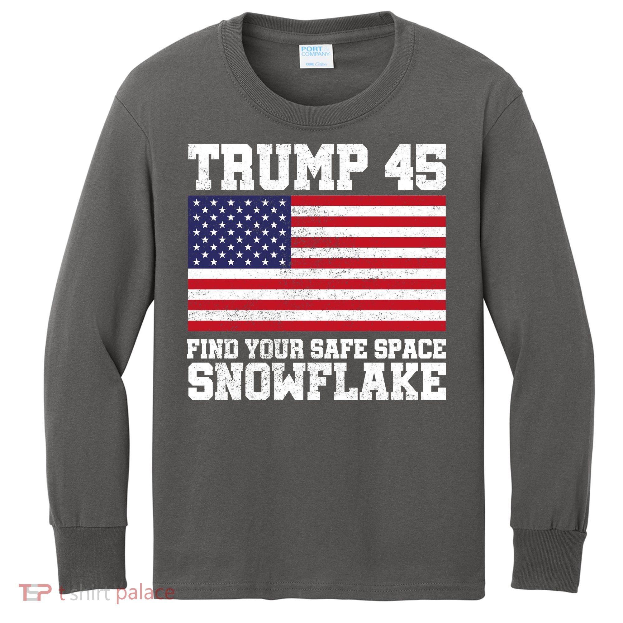 Trump 45 Find Your Safe Place Snowflake Kids Long Sleeve Shirt