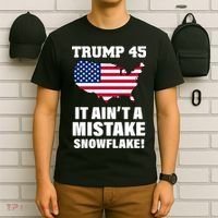 Trump 45 It Ain't A Mistake Snowflake T-Shirt thumb 6