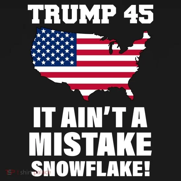 Trump 45 It Ain't A Mistake Snowflake Baby Bodysuit