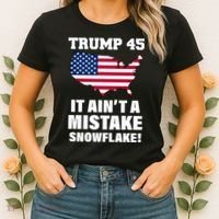 Trump 45 It Ain't A Mistake Snowflake Women's T-Shirt thumb 2
