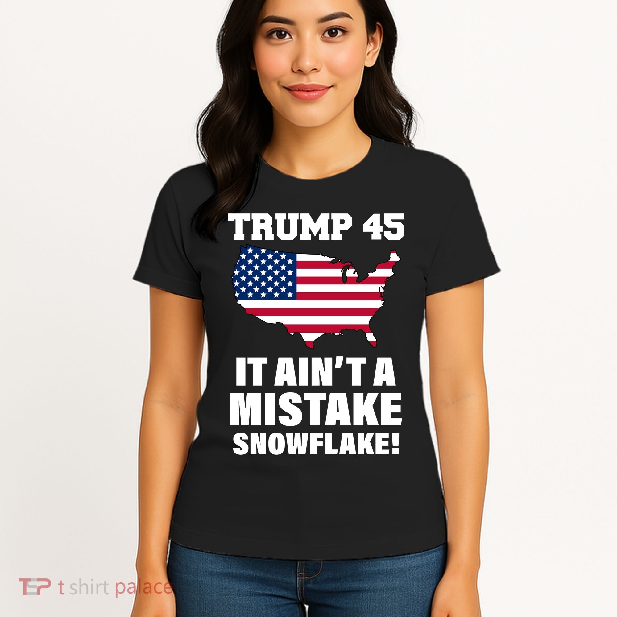 Trump 45 It Ain't A Mistake Snowflake Women's T-Shirt