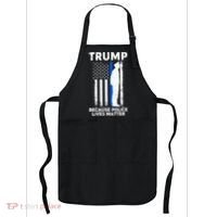 Trump Because Police Lives Matter Thin Blue Line Apron thumb 0