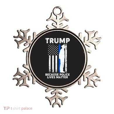 Trump Because Police Lives Matter Thin Blue Line Ornament