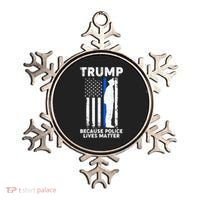 Trump Because Police Lives Matter Thin Blue Line Ornament thumb 0