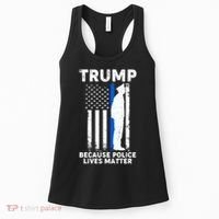 Trump Because Police Lives Matter Thin Blue Line Women's Tank Top thumb 0