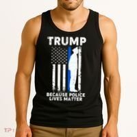 Trump Because Police Lives Matter Thin Blue Line Tank Top thumb 3