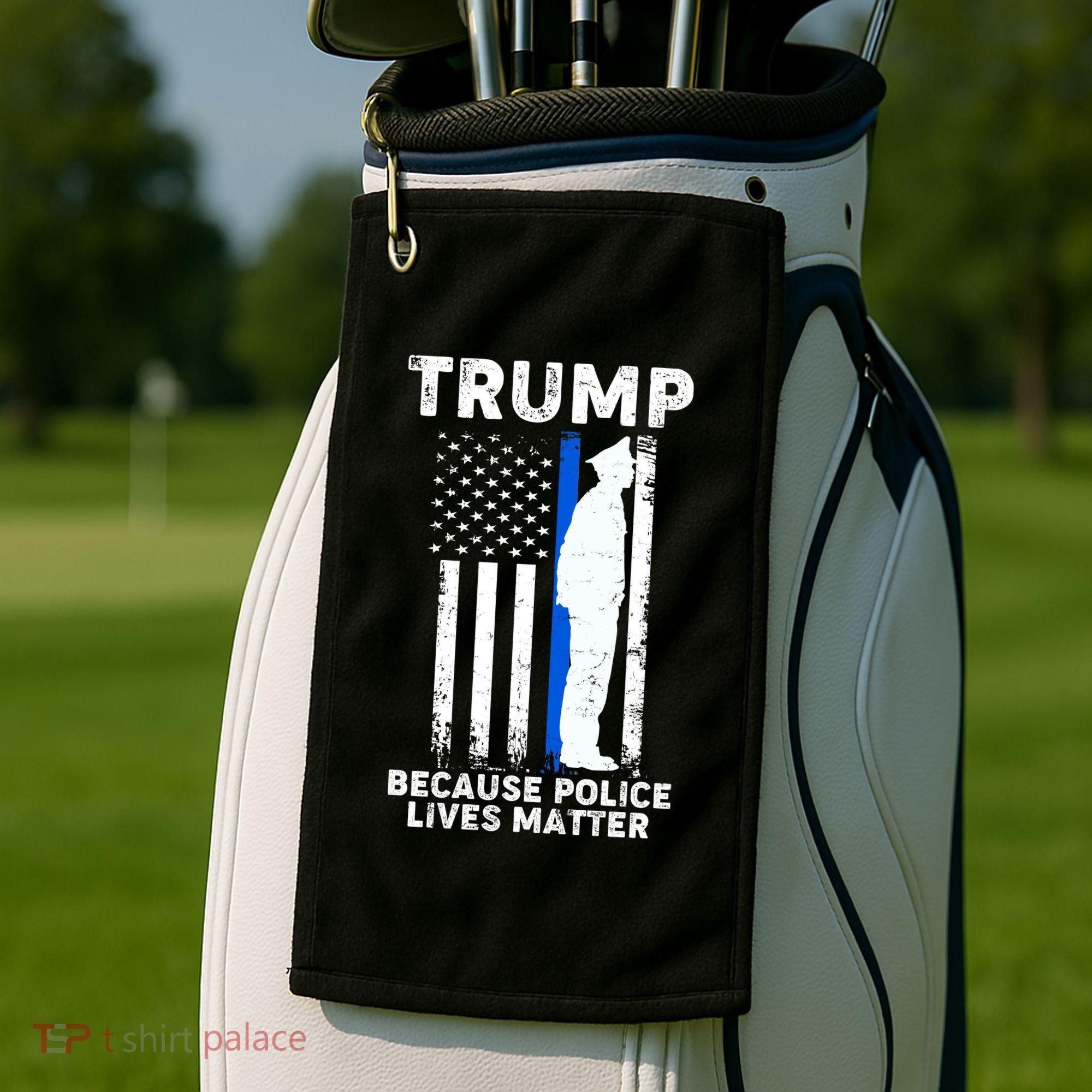 Trump Because Police Lives Matter Thin Blue Line Golf Towel