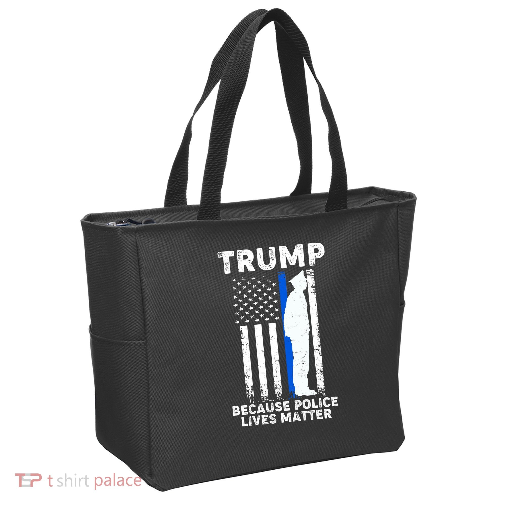 Trump Because Police Lives Matter Thin Blue Line Tote Bag