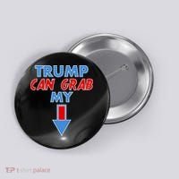 Trump Can Grab My Pussy Arrow 2020 Election Button thumb 0