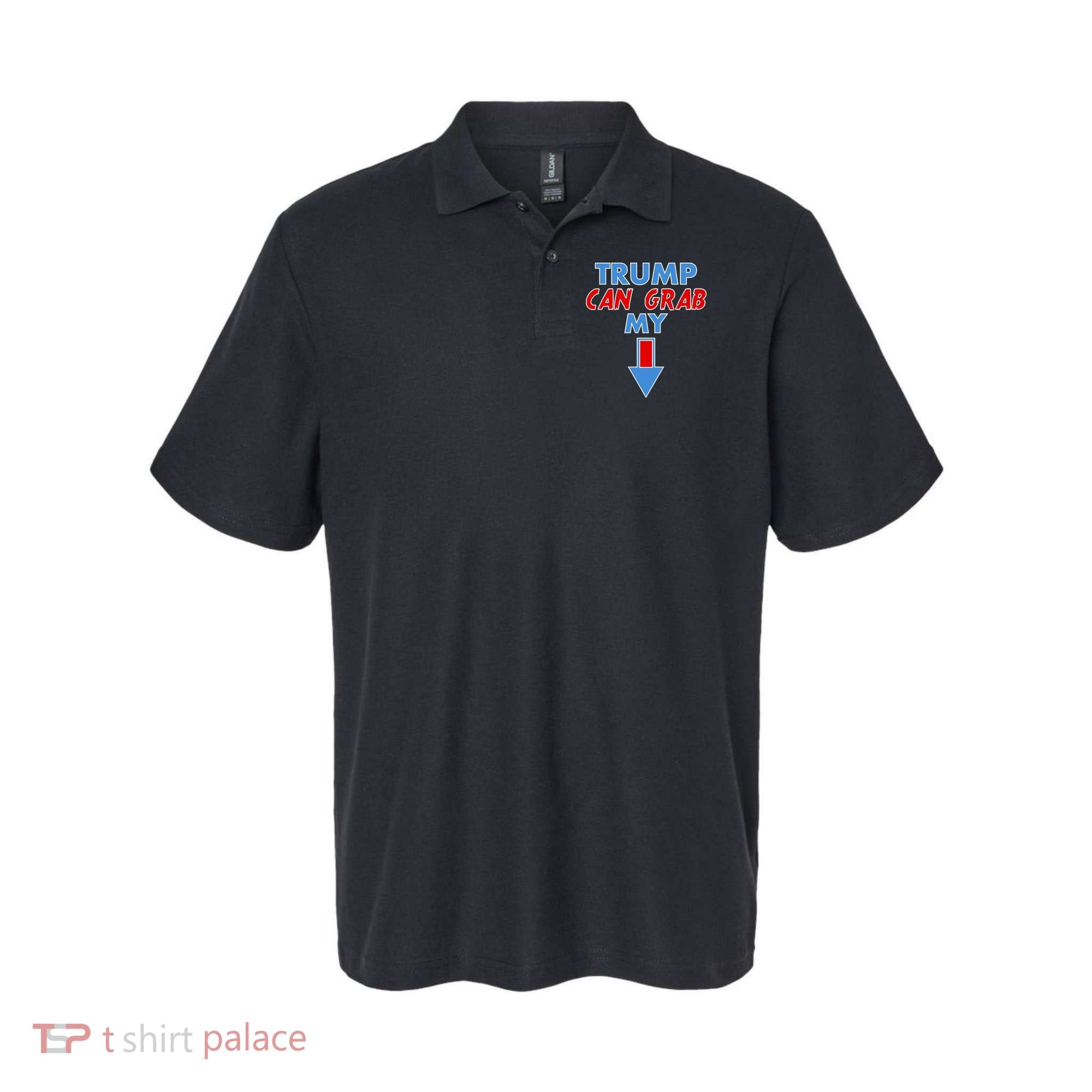 Trump Can Grab My Pussy Arrow 2020 Election Polo