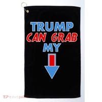 Trump Can Grab My Pussy Arrow 2020 Election Golf Towel thumb 0