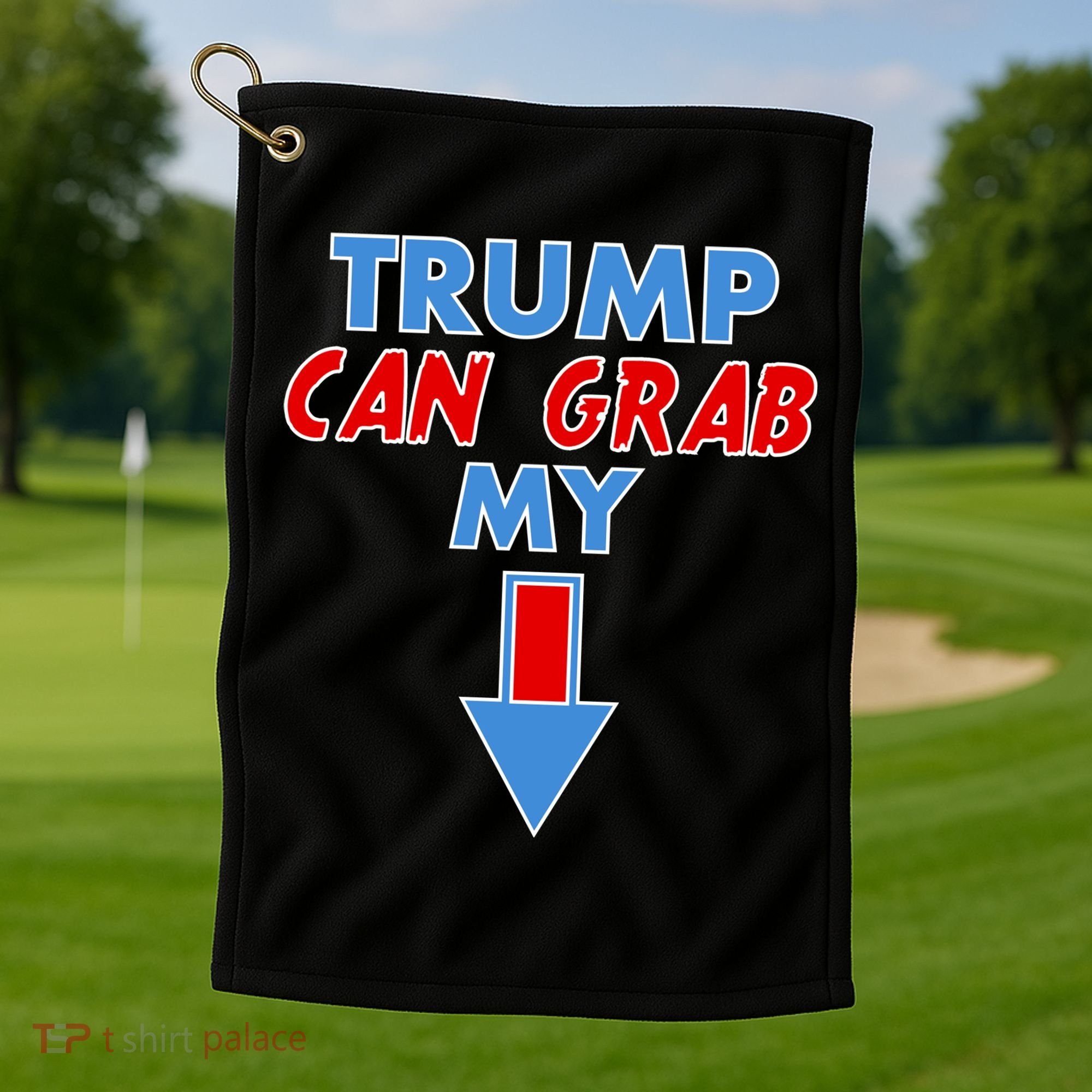 Trump Can Grab My Pussy Arrow 2020 Election Golf Towel
