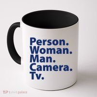 Trump Cognitive Test Person Woman Man Camera TV Coffee Mug thumb 0
