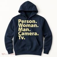 Trump Cognitive Test Person Woman Man Camera TV Hoodie thumb 0